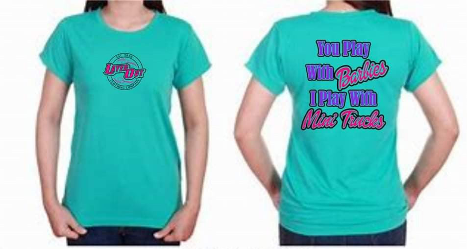 You Play With Barbie's Tees