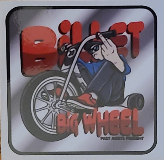 Billet Big Wheel Sticker