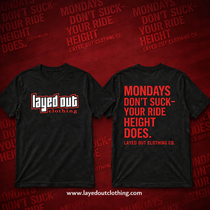 Monday's Don't Suck!