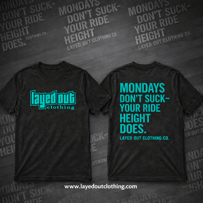 Monday's Don't Suck!