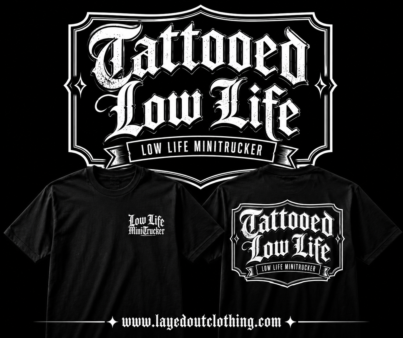 Tattooed Low Life