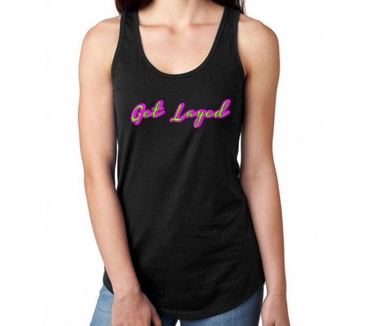Get Layed Racerback